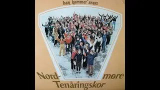 Nordmøre Tenåringskor Han kommer snart