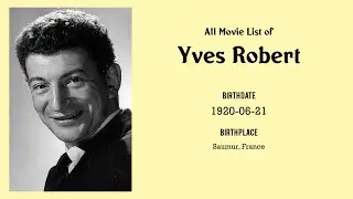 Yves Robert Movies list Yves Robert| Filmography of Yves Robert