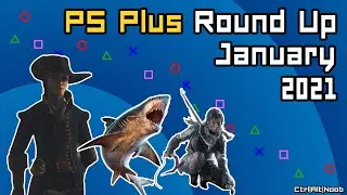 PS Plus | January 2021 | Round Up | CtrlAltNoob