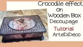DIY: Εφέ κροκό...   Decoupage santoro... Crocodile effect!  ArteDiDeco