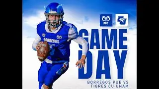 Borregos Puebla vs Tigres C.U. UNAM | ONEFA Juvenil | Temporada 2025