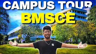 Campus Tour of BMSCE Bangalore | BMS COLLEGE OF ENGINEERING | Hostel Room, Ground , Canteen Etc