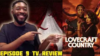 Lovecraft Country Episode 9 
