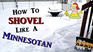How To Shovel Like A Minnesotan | Enjoy Snow & ASMR! | Music & Talking Free | The Everett's Academe