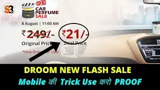 [TRICK] Droom Car Perfume Sale at Rs.21/- | Mobile  Ki Trick with PROOF