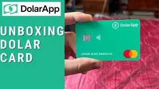 Unboxing Tarjeta F&iacute;sica #DolarApp #DolarCard en espa&ntilde;ol | M&eacute;xico