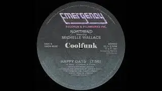 Northend feat. Michelle Wallace - Happy Days (12 inch 1981)