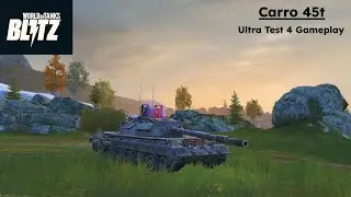 WoT Blitz: Reforged Update - Ultra Test 4 // Carro 45t