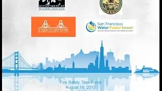 SF Fire Safety Task Force - August 18, 2015