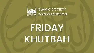 ISCN Friday Khutbah | Allah's Promise is True | Shaykh Zuhair Shaath | 1/23/26