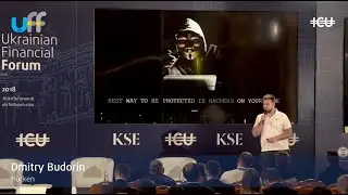 #UkrFinForum18 -- Hacken founder Dmitry Budorin speech at the UKRAINE&rsquo;S TOP START-UPS panel