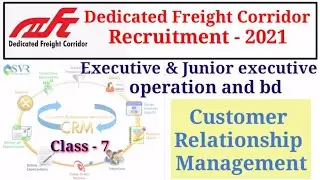 Customer relationship management|CRM for dfccil|dfccil junior executive|dfccil exam 2021|