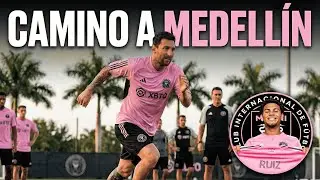 MESSI entrena con Inter Miami, David Ruiz rompe el silencio ante Atl. Nacional