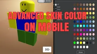 Roblox how to get advanced skin color on mobile *NOT CLICKBAIT*