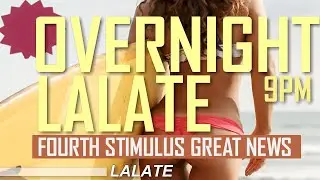 ITS SO DEPOSITING!! NEW $2,000 STIMULUS CHECKS!! 4TH STIMULUS CHECK UPDATE 🌙 OVERNIGHT LALATE 🌙 9 PM
