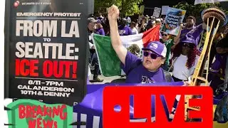 LIVE: Seattle Capitol Hill Protest Real-Time Coverage & On-Scene Updates Anti-ICE/Current Issues