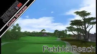 Tiger Woods PGA Tour 2006 Course Showcase - Pebble Beach
