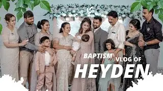 Baptism vlog of Heyden sijan| nephew  got baptised #baptism ❤️