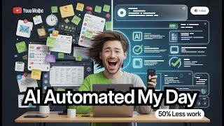 I Automated 50% of My Daily Work Using AI (No Skills Required)
