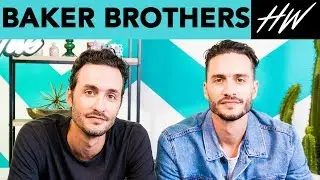 The Baker Brothers Reveal 