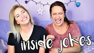 Explaining Our Inside Jokes