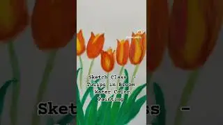 Sketch Class  Tulips on Blossom water color painting with Stacy art teacher at Old Bridge Senior NJ