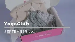 YogaClub Subscription Box Unboxing September 2017