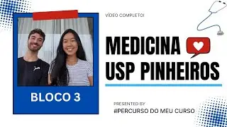 [B3] TUDO SOBRE A GRADUAÇÃO DE MEDICINA NA USP PINHEIROS | #PercursoDoMeuCurso