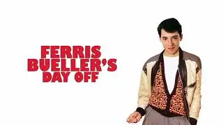 Ferris Bueller&rsquo;s Day Off (1986) Plot Summary Explained | Movie Recap | Narrations