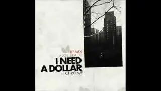 Aloe Blacc & Wu Tang Clan I Need A Dollar Chrome remix