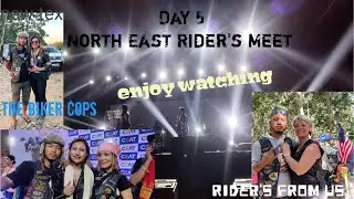 Day 5, NERM day 3, The last day, Lady riders from USA, the biker cop, Onen nenty,and the Party.