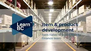 Business Central for Finance: Fields on an item card that affect Item Postings, Margins, Valuation
