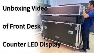Unboxing: NSELED Front Desk Counter LED Screen