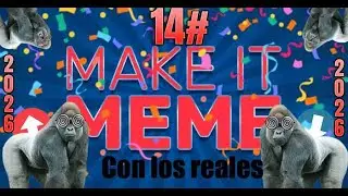 LA TENTADA MAS EPICA DE LA HISTORIA  | MakeitMeme con los reales #14 | Withersito