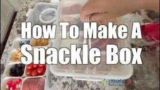 Healthy Summer Snacks for Kids: DIY Snackle Box Guide