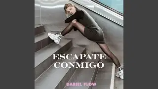 ESCAPATE CONMIGO