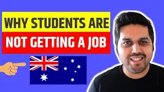 7 Reasons Why You Are Not Getting a Job as International Student in Australia