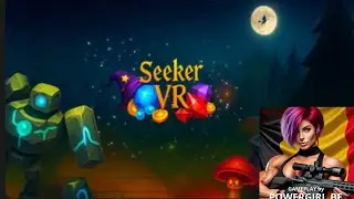 SEEKER VR ~ GAMEPLAY