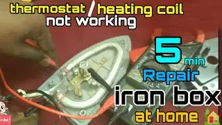 How to Iron Box Repair & How to work Tamil || Heating coil repair || Thermostat repair
