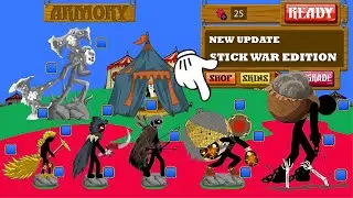 New Update + Max Upgrade Army Stick WarEdition - HACK STICK WAR LEGACY 