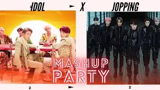 SuperM-Jopping X BTS-Idol Ft. Nickie Minaj (MASHUP)