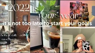 HOW to: vision boards, goal-setting, manifestation, values, habits // MAKE 2022 YOUR BEST YEAR YET