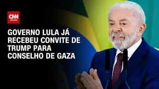 Governo Lula avalia convite para conselho de Gaza | CNN PRIME TIME
