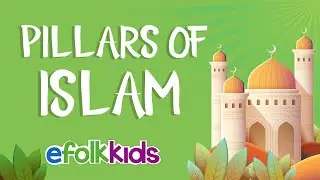 What are the 5 pillars of Islam and what do they mean? | Pillars of Islam explained | eFolkkids
