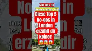 London-Reisefehler: Diese 5 No-Gos erz&auml;hlt dir keiner!