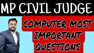 MOST IMPORTANT COMPUTER QUESTIONS FOR MP CIVIL JUDGE