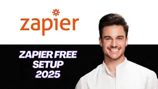 NEW | How to Activate Zapier Free Plan for Automation (2025 Guide) | Start Automating for Free