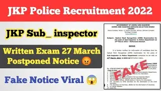 JKP Police Sub inspector Written exam 27 March Postponed 😡