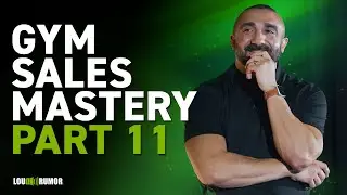 7 Steps to Find and Fix The Weakest Link in Your Gym Sales Process | Gym Sales Mastery Part 11