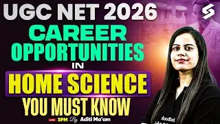 Career Opportunities After UGC NET Home Science | Career Options After Clearing UGC NET By Aditi